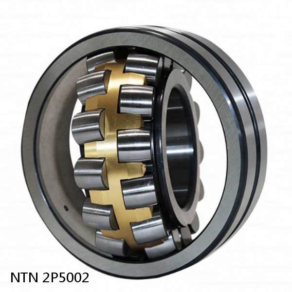 2P5002 NTN Spherical Roller Bearings