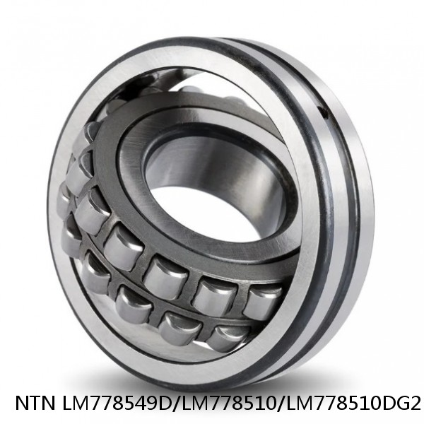 LM778549D/LM778510/LM778510DG2 NTN Cylindrical Roller Bearing